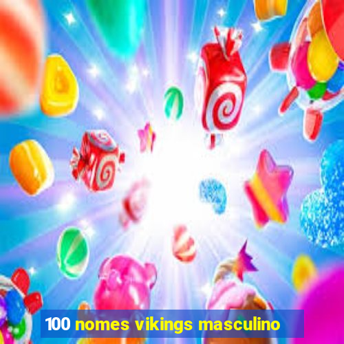 100 nomes vikings masculino